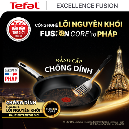 Chảo chống dính cao cấp Tefal Excellence Fusion, Fusion Core