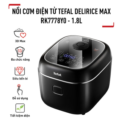Nồi cơm điện tử Tefal Delirice Max RK7778Y0  - 1.8L